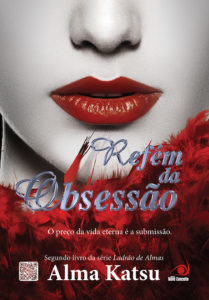 Refém da Obsessão - Editora novo conceito