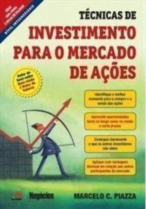 Técnicas para Investimentos no Mercado de Ações - Editora novo conceito