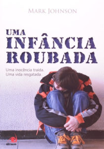 Uma Infância Roubada