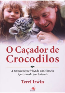 O Caçador de Crocodilos - Editora novo conceito