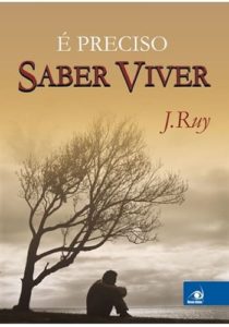 É Preciso Saber Viver