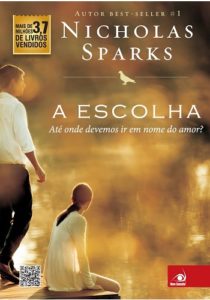 A Escolha - Editora novo conceito